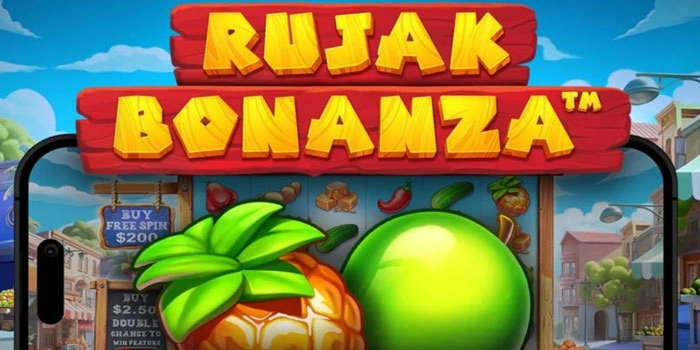 Panduan Menguasai Untuk Jackpot Slot Rujak Bonanza Dengan Mudah